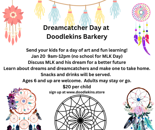 Dream Catcher Kid Craft Day at Doodlekins - NO SCHOOL MLK DAY JAN 20 2025 9am-12pm