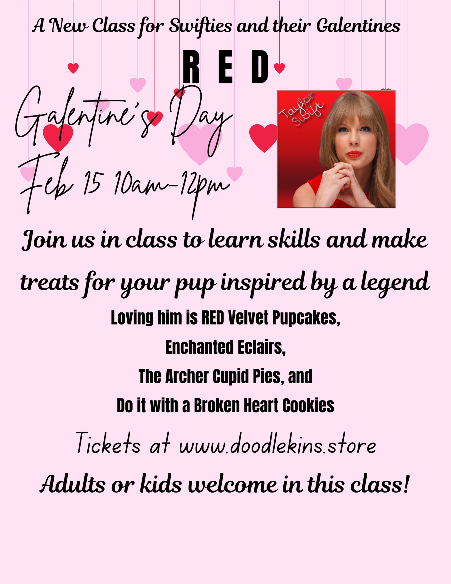 RED~A new Taylor inspired class for Swifties and their Galentines     Feb 15 10am-12pm