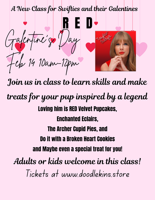 RED~A new Taylor inspired class for Swifties and their Galentines     Feb 14th 10am-12pm