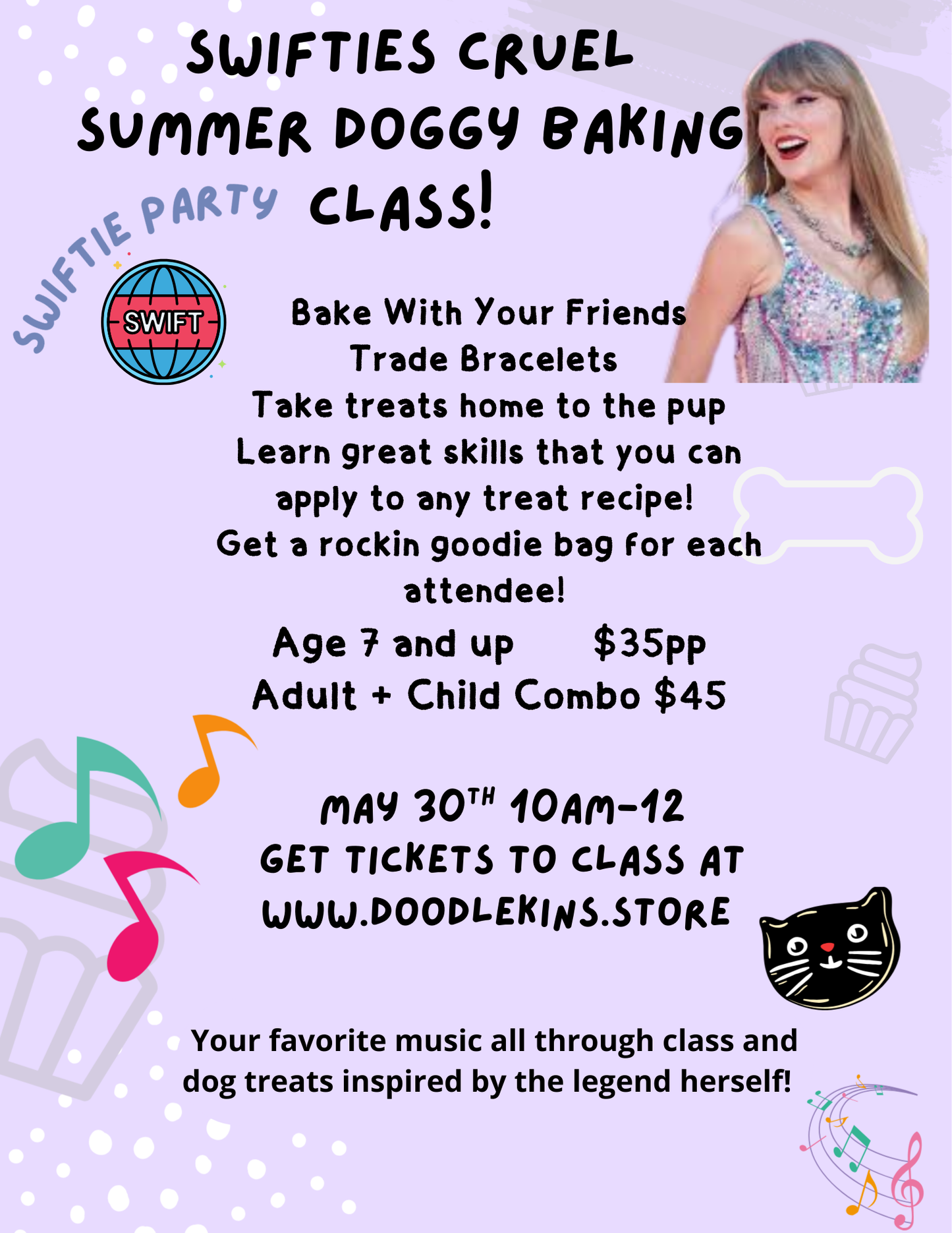 Swiftie Baking Party May 30th 10am-12  - all attendees get a Swiftie goodie bag & take treats home!